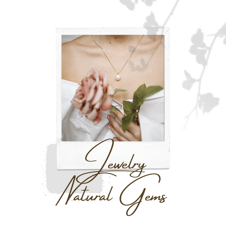 Jewelry & Nature Stones