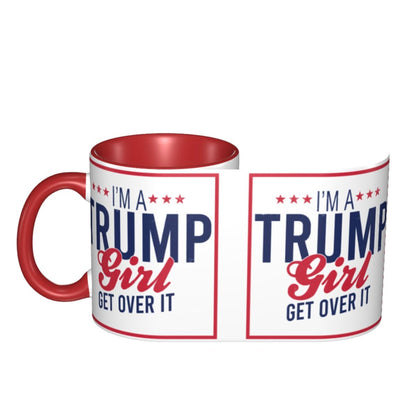 11 oz Coffee Mug I'm A Trump Girl Get Over It